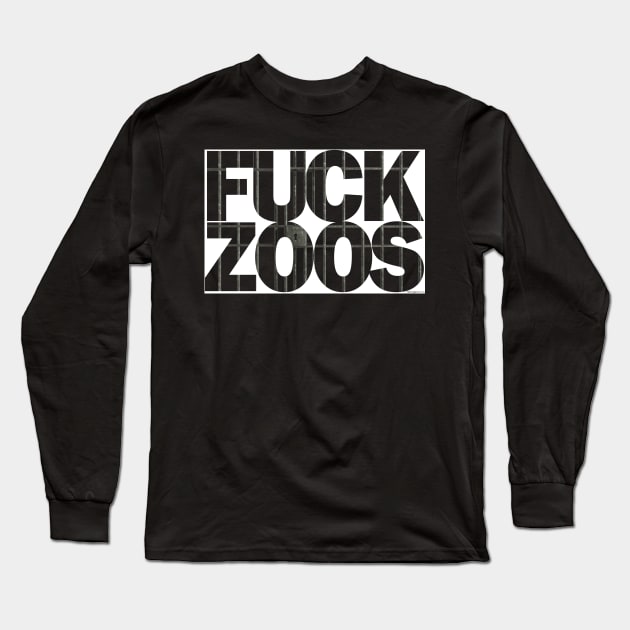 FUCK ZOOS - Prison Bars Long Sleeve T-Shirt by RainingSpiders